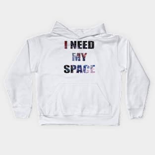 I Need My Space Galaxy Letters Graphic Kids Hoodie